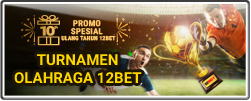 TURNAMEN OLAHRAGA 12BET